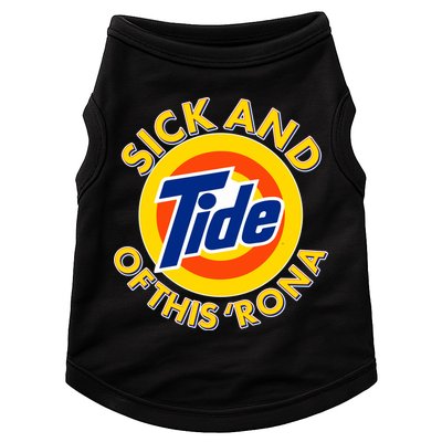 Funny Sick And Tide Of This 'Rona Doggie Tank