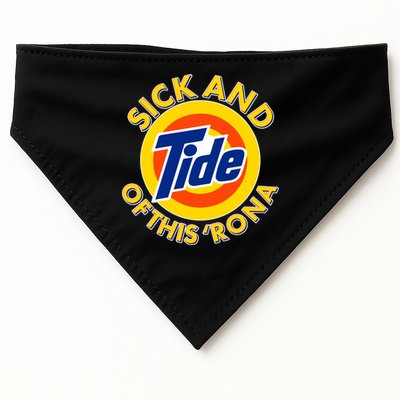 Funny Sick And Tide Of This 'Rona USA-Made Doggie Bandana