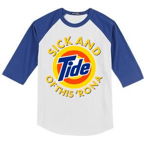 Funny Sick And Tide Of This 'Rona Kids Colorblock Raglan Jersey