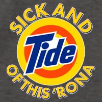 Funny Sick And Tide Of This 'Rona Vector Backpack
