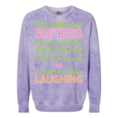 Funny Sisters Laughing Colorblast Crewneck Sweatshirt