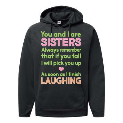 Funny Sisters Laughing Performance Fleece Hoodie