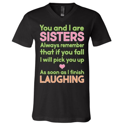 Funny Sisters Laughing V-Neck T-Shirt