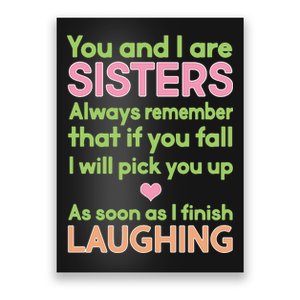 Funny Sisters Laughing Poster