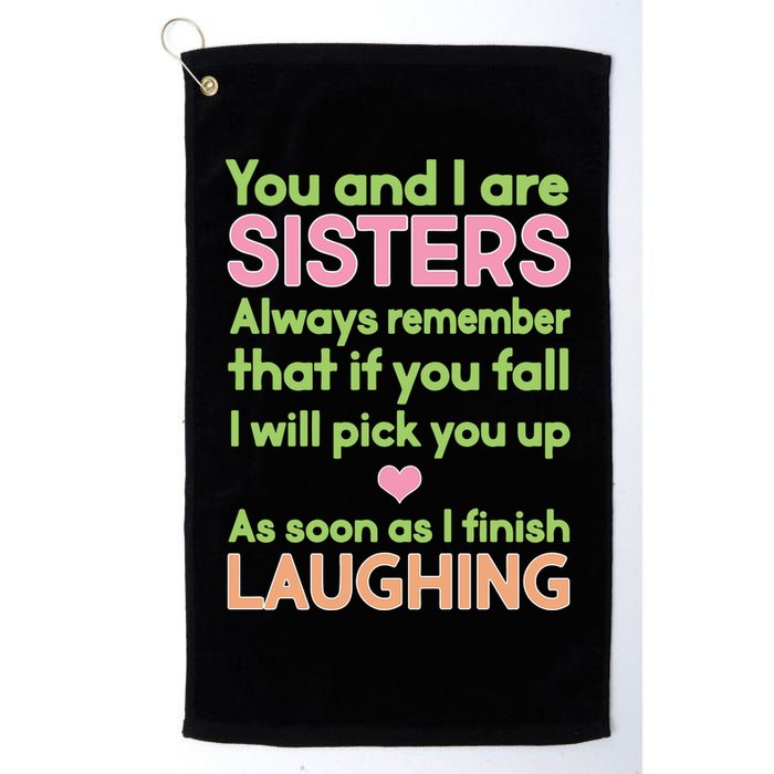 Funny Sisters Laughing Golf Towel