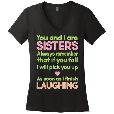 Funny Sisters Laughing Women's V-Neck T-Shirt
