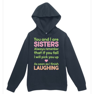 Funny Sisters Laughing Urban Pullover Hoodie