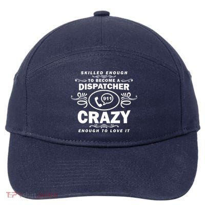 Funny Skilled Dispatcher 7-Panel Snapback Hat