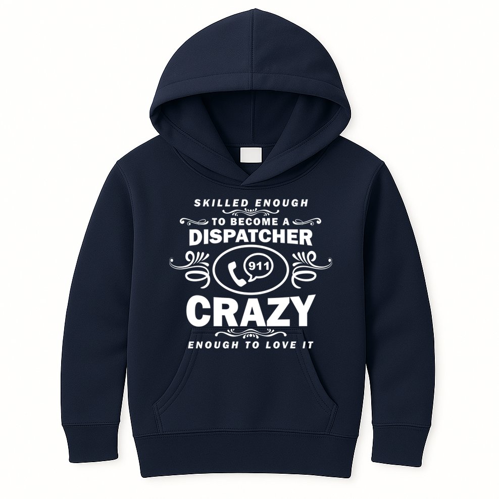 Funny Skilled Dispatcher Kids Hoodie