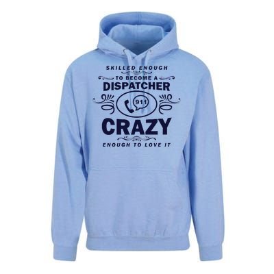 Funny Skilled Dispatcher Unisex Surf Hoodie