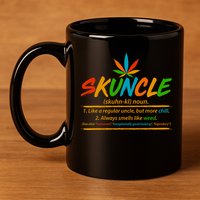 Funny Skuncle Definition Like A Regular Uncle 11oz C Handle Ceramic Mug