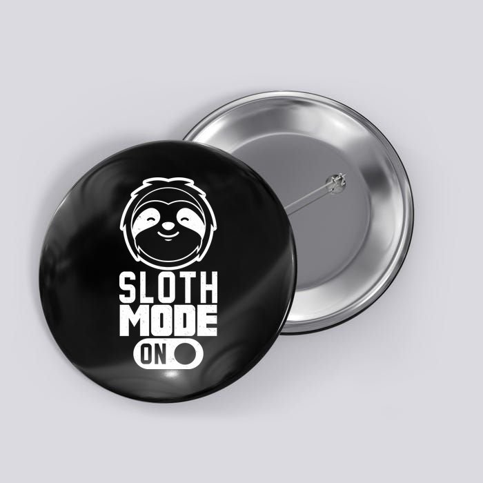 Funny Sloth Mode On Button