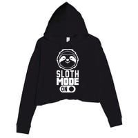 Funny Sloth Mode On Crop Fleece Hoodie