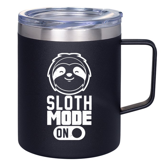 Funny Sloth Mode On 12oz Stainless Steel Coffee Mug