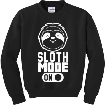Funny Sloth Mode On Kids Sweatshirt