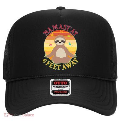 Funny Sloth Namast'ay 6 Feet Away High Crown Mesh Back Trucker Hat