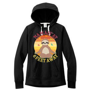 Funny Sloth Namast'ay 6 Feet Away Women's Fleece Hoodie