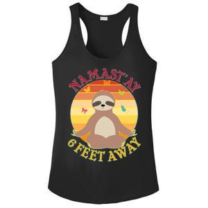 Funny Sloth Namast'ay 6 Feet Away Ladies PosiCharge Competitor Racerback Tank