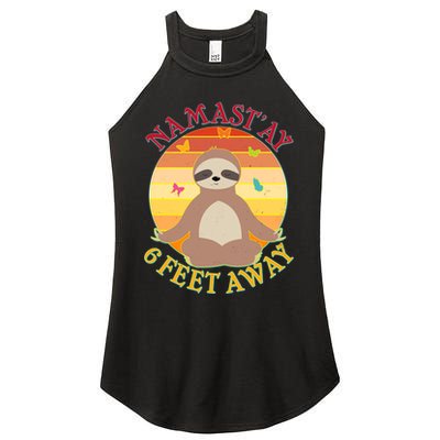 Funny Sloth Namast'ay 6 Feet Away Women's Perfect Tri Rocker Tank