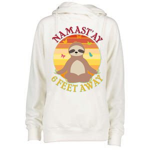 Funny Sloth Namast'ay 6 Feet Away Womens Funnel Neck Pullover Hood