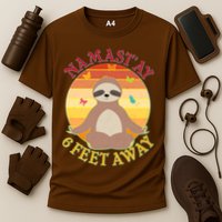Funny Sloth Namast'ay 6 Feet Away Cooling Performance Crew T-Shirt