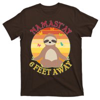 Funny Sloth Namast'ay 6 Feet Away T-Shirt