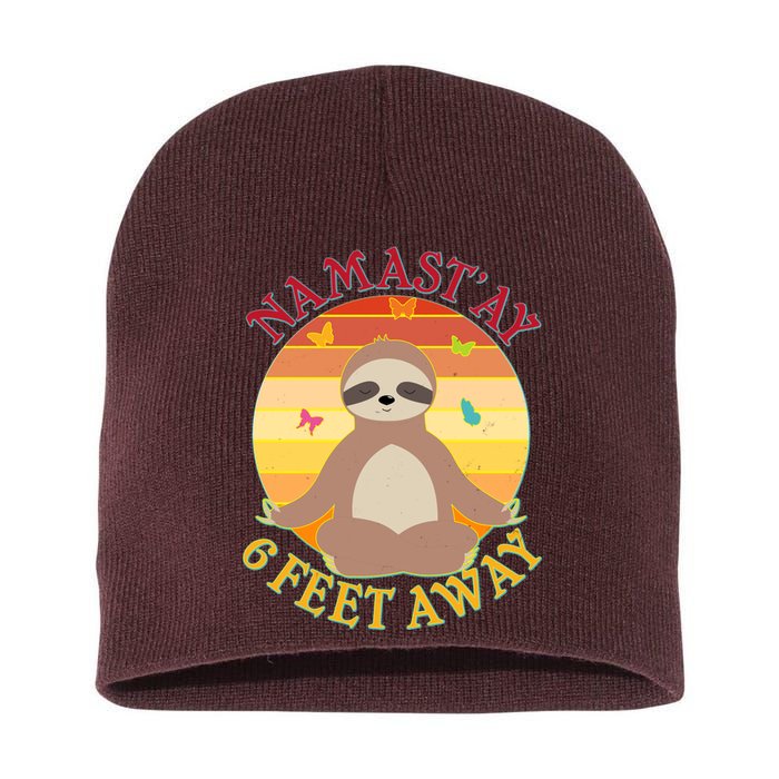 Funny Sloth Namast'ay 6 Feet Away Short Acrylic Beanie