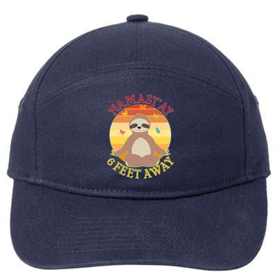 Funny Sloth Namast'ay 6 Feet Away 7-Panel Snapback Hat