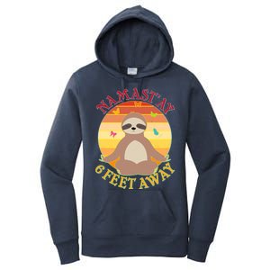 Funny Sloth Namast'ay 6 Feet Away Women's Pullover Hoodie