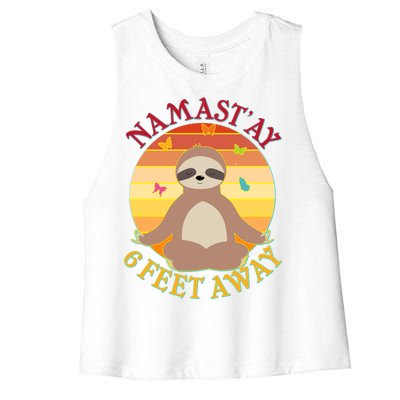 Funny Sloth Namast'ay 6 Feet Away Women's Racerback Cropped Tank