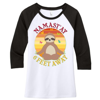 Funny Sloth Namast'ay 6 Feet Away Women's Tri-Blend 3/4-Sleeve Raglan Shirt