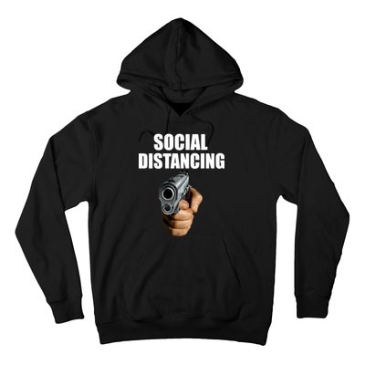 Funny Social Distancing Gun Hoodie