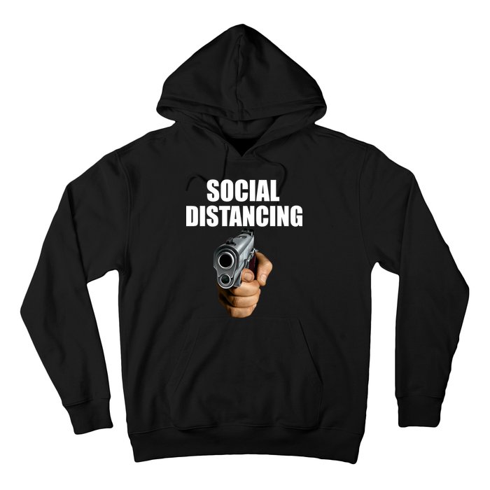 Funny Social Distancing Gun Hoodie