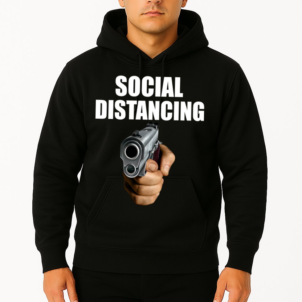 Funny Social Distancing Gun Hoodie