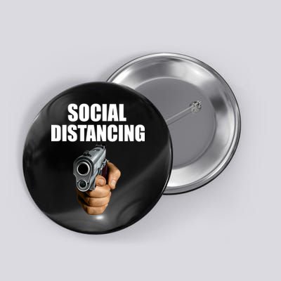 Funny Social Distancing Gun Button