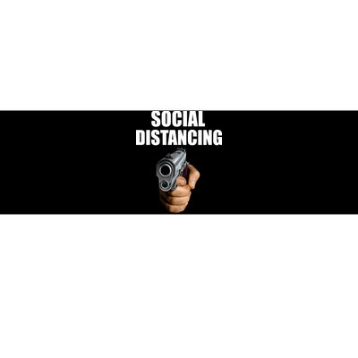 Funny Social Distancing Gun Bumper Sticker