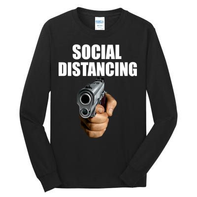 Funny Social Distancing Gun Tall Long Sleeve T-Shirt