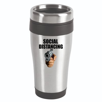 Funny Social Distancing Gun 16oz Travel Tumbler