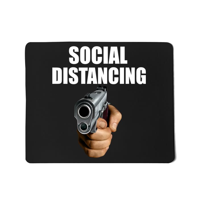 Funny Social Distancing Gun Mousepad