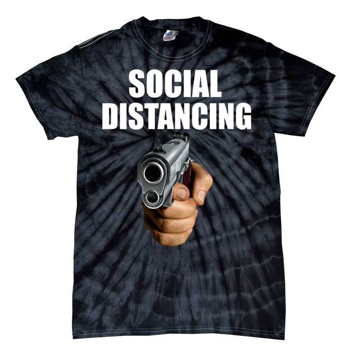 Funny Social Distancing Gun Tie-Dye T-Shirt