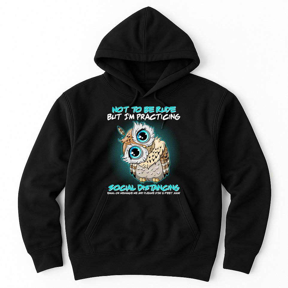Funny Social Distancing Owl Meme Hoodie
