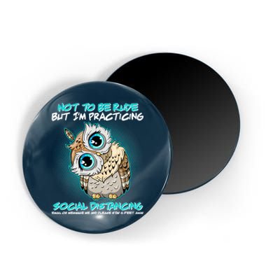 Funny Social Distancing Owl Meme Magnet