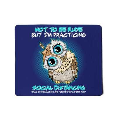 Funny Social Distancing Owl Meme Mousepad