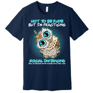 Funny Social Distancing Owl Meme Premium T-Shirt