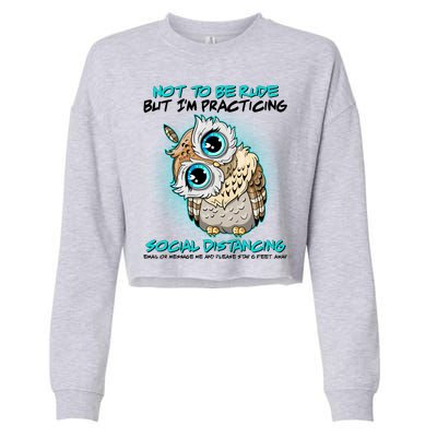 Funny Social Distancing Owl Meme Cropped Pullover Crew