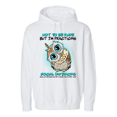 Funny Social Distancing Owl Meme Garment-Dyed Fleece Hoodie