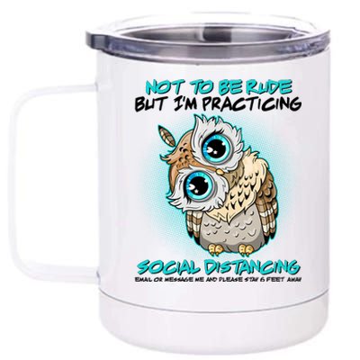 Funny Social Distancing Owl Meme 12 oz Stainless Steel Tumbler Cup