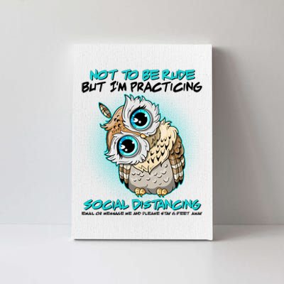 Funny Social Distancing Owl Meme Canvas