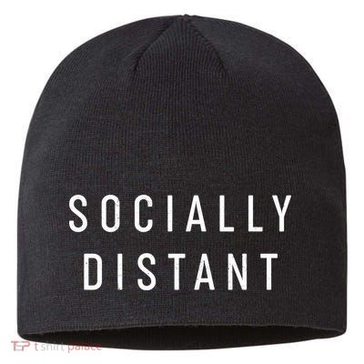 Funny Socially Distant  Sustainable Beanie