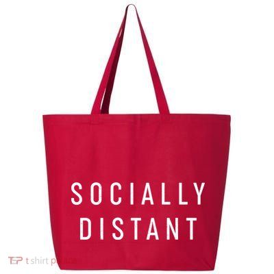 Funny Socially Distant  25L Jumbo Tote